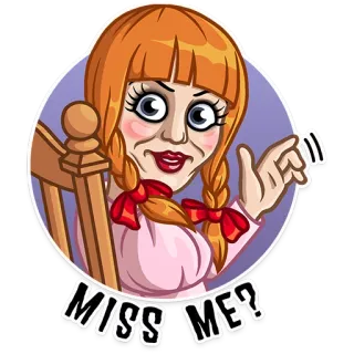 👋 aba5f1aa Annabelle The Conjuring MISS ME? muñeca, terror, annabelle, película, el conjuro telegram sticker