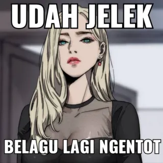 😜 9fe58cbc UDAH JELEK
BELAGU LAGI NGENTOT 表情包, 女人, 文本, 印尼语 whatsapp sticker