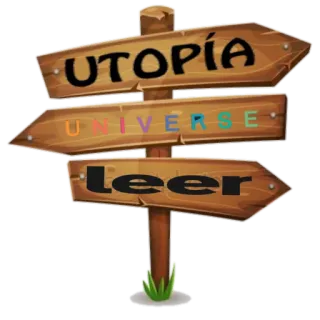 ☝️ 36ce62bc UTOPÍA UNIVERSE leer utopia, universo, leggere, cartello, insegna di legno telegram sticker