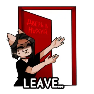 👉 6abd3415 ДВЕРЬ В
NUXUY
LEAVE... Phim hoạt hình, Cửa, Rời đi, Xúc phạm, Tiếng Nga, Văn bản, Cô gái mèo telegram sticker