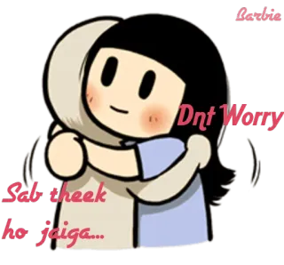 😌 555555b5 Dnt Worry Sab theek ho jaiga... abrazo, apoyo, consuelo, empatía, dibujos animados, ánimo telegram sticker
