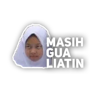 😡 da70feec MASIH GUA LIATIN ミーム, 表情, 面白い, 女の子, インドネシア telegram sticker