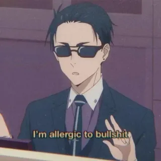 😷 9653aa95 I'm allergic to bullshit anime, sunglasses, suit, allergy, bullshit, offensive whatsapp sticker