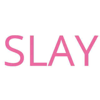 💃 018e3c8a SLAY Slay, Texto, Rosa, Tipografía, Palabra whatsapp sticker