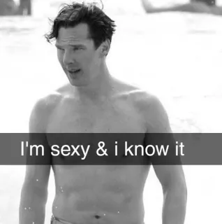 😎 7a1d4fe7 I'm sexy & i know it benedict cumberbatch, seksi, meme, bertelanjang dada, pria, aktor telegram sticker