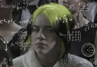 💚 8972671d Billie Eilish A(v)=(v) αυ 1
E²-P²C =m²
P=
√2
g=(r9+9F) Billie Eilish, confus, maths, équations, mème, musique, chanteuse telegram sticker