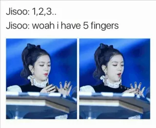 😐 2334d141 Jisoo Jisoo: 1,2,3..
Jisoo: woah i have 5 fingers มีม, ตลก, Kpop, Blackpink, Jisoo, นิ้ว, มุก telegram sticker
