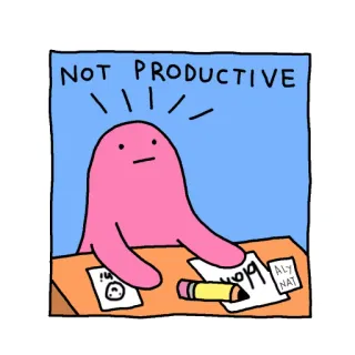 😣 905c12f3 NOT PRODUCTIVE improductif, paresseux, procrastination, dessin animé, illustration, bureau, papier telegram sticker
