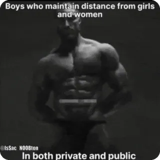 😈 6eabf115 Boys who maintain distance from girls
and women
@IsSac NOOBton
In both private and public Мем, Чад, Мужественность, Социальная дистанция, Отношения, Юмор telegram sticker