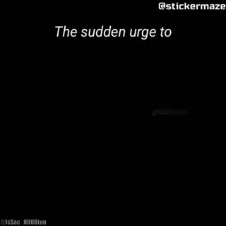 🥰 c6155362 The sudden urge to telegram sticker