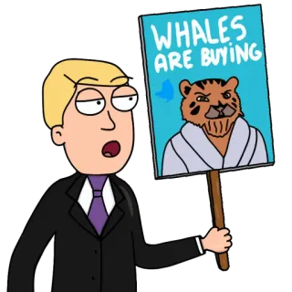 💸 70edbd5c WHALES ARE BUYING protest, bord, financiën, cartoon, walvis, tijger telegram sticker