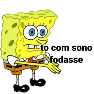 😴 84e821f6 Spongebob to com sono fodasse 만화, 밈, 스폰지밥 telegram sticker