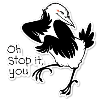 😚 d515b883 Oh stop it, you Vogel, Elster, Hör auf, süß, lustig, Meme telegram sticker