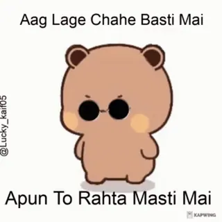 😎 7886eb06 Aag Lage Chahe Basti Mai
Apun To Rahta Masti Mai cartoon, bear, cute, hindi, text, sunglasses telegram sticker