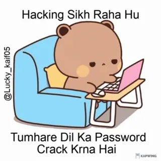 😂 ac5ca593 Hacking Sikh Raha Hu
Tumhare Dil Ka Password Crack Krna Hai hacking, bear, laptop, cute, cartoon telegram sticker