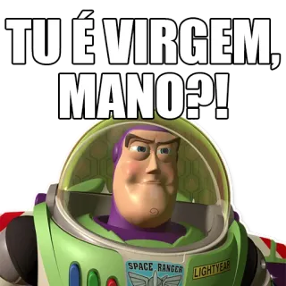 🧖‍♂️ 402f17f0 Buzz Lightyear Toy Story TU É VIRGEM, MANO?! buzz lightyear, toy story, meme, virgen, mano telegram sticker