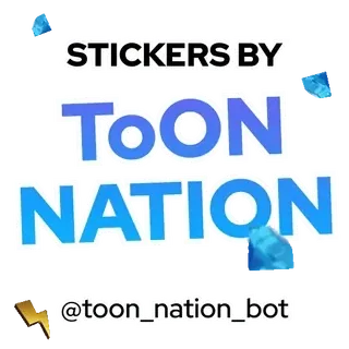 💎 29009bf0 STICKERS BY
ToON
NATION telegram sticker