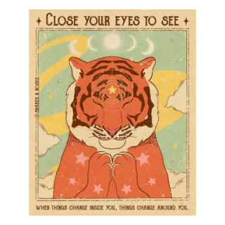 ✨ 8ffa9876 CLOSE YOUR EYES TO SEE
WHEN THINGS CHANGE INSIDE YOU, THINGS CHANGE AROUND YOU. harimau, bintang, fase bulan, kutipan, spiritual, positif, vintage, retro telegram sticker