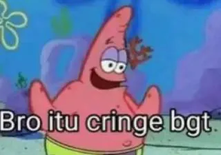 ➖ 01456aca Patrick Star SpongeBob SquarePants Bro itu cringe bgt 派大星, 海绵宝宝, 表情包, 尬, 卡通, 搞笑 telegram sticker