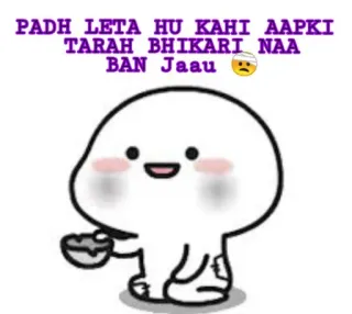 🤕 4cc3792c PADH LETA HU KAHI AAPKI TARAH BHIKARI NAA BAN JAAU reading, cartoon, text, hindi, injured telegram sticker