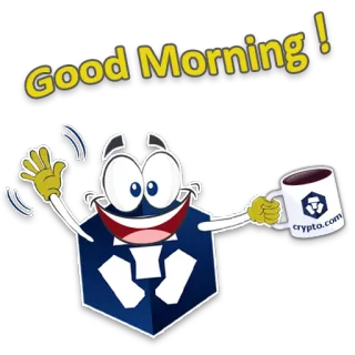 ☕️ c1362ccd Good Morning ! Dzień dobry, Kawa, Kryptowaluta, Kreskówka, Pozdrowienia, Crypto.com whatsapp sticker