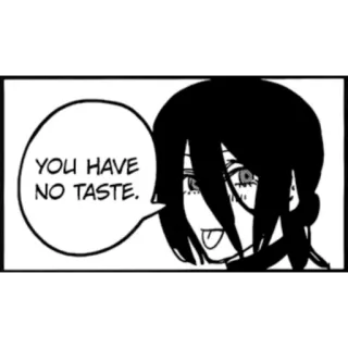 😛 2e3ad97d YOU HAVE NO TASTE. 漫画, 动漫, 漫画, 侮辱 telegram sticker
