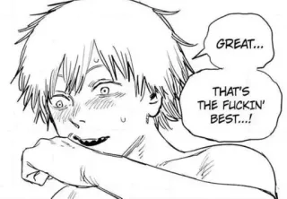 🤍 4960b8ee GREAT... THAT'S THE FUCKIN' BEST...! Anime, Manga, Texte, Bulle de dialogue, Expression du visage whatsapp sticker