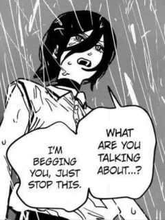 🤍 67446d4d I'M BEGGING YOU, JUST STOP THIS. WHAT ARE YOU TALKING ABOUT...? Manga, Animé, Personnage, Triste, Suppliant, Détressé whatsapp sticker