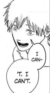 🤍 7dff92f6 I CAN-'T. I CAN'T. Anime, Manga, Triste, Déni, Dessin animé, Noir et blanc whatsapp sticker