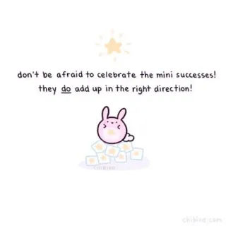 🐝 86d02e94 don't be afraid to celebrate the mini successes!
they do add up in the right direction! 成功, お祝い, モチベーション, ウサギ, 星, かわいい, ポジティブ telegram sticker