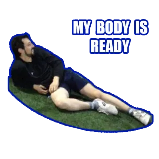 😘 f34ce336 MY BODY IS READY ミーム, 面白い, 体, 準備完了, ポーズ telegram sticker