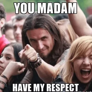 😘 0cd0e6a2 YOU MADAM
HAVE MY RESPECT Meme, Respekt, Madam, Lustig, Internet Meme whatsapp sticker
