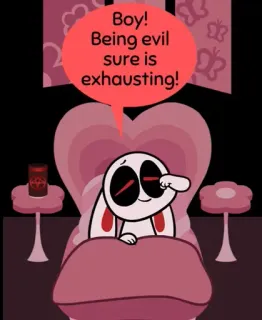 🙃 7f99264a Boy! Being evil sure is exhausting! Desenho animado, Malvado, Exausto, Sonolento, Cama telegram sticker