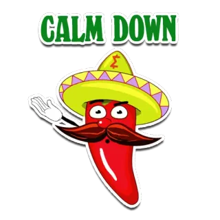 🤨 dbab320b CALM DOWN calmati, peperoncino, sombrero, cartone animato, baffi whatsapp sticker