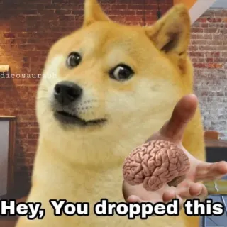 🧠 8e19279e Doge Hey, You dropped this doge, 大脑, 表情包, 搞笑, 笑话 telegram sticker