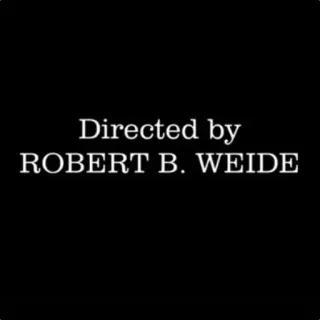 😅 87a5fb50 Robert B. Weide Directed by ROBERT B. WEIDE Regisseur, Robert B. Weide, Credits, Regie telegram sticker