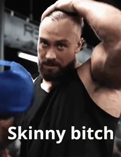 🦴 ee729450 Skinny bitch Musculação, Academia, Fitness, Insulto, Músculo, Homem telegram sticker