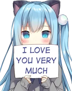 ❤️ 4b5dcd97 I LOVE YOU VERY MUCH Anime, Gadis kucing, Cinta, Lucu, Kawaii telegram sticker
