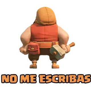 🌈 e844a1ef NO ME ESCRIBAS clash of clans, marteau, jeu, bâtisseur telegram sticker