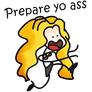 💋 95b3afa1 Prepare yo ass ユーモア, 漫画, 攻撃的, 棒人間, 脅威 telegram sticker