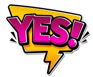☺️ 1a7658b3 YES! ใช่, ความเห็นด้วย, ยืนยัน, อนุมัติ, บวก, การ์ตูน, ป๊อปอาร์ต, อัศเจรีย์ whatsapp sticker