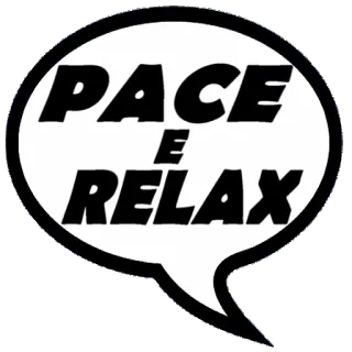 🙂 d7d97969 PACE E RELAX 和平, 放松, 意大利语, 气泡, 漫画 whatsapp sticker