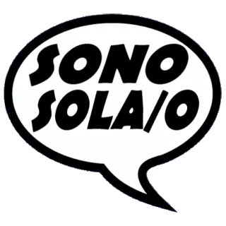 😜 de50b1ea SONO SOLA/O 意大利语, 独自, 气泡 whatsapp sticker