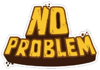 👌 ac7cc8b0 NO PROBLEM fraza, tekst, nie ma problemu, pozytywny, potwierdzający telegram sticker