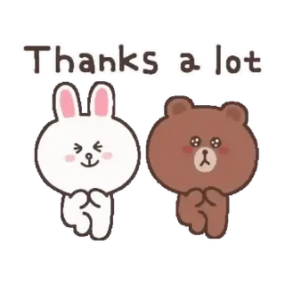 🐻 d68f63ba Thanks a lot cảm ơn, thỏ, gấu, dễ thương, phim hoạt hình, động vật, lòng biết ơn, line friends telegram sticker