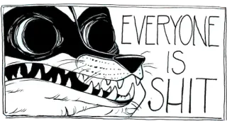 💩 6fd9e62a EVERYONE IS SHIT Мультфильм, Обидный, Животное, Выражение, Утверждение telegram sticker
