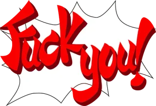 😡 2eb11a5e Fuck you! Ругательство, Оскорбление, Оскорбительный, Грубый telegram sticker