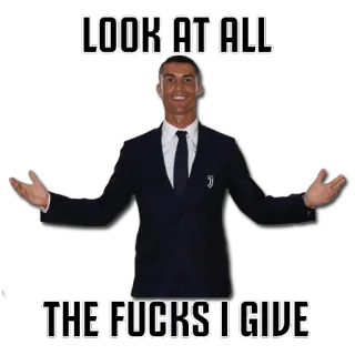 🖕 d4733b6b Cristiano Ronaldo LOOK AT ALL
THE FUCKS I GIVE Fußball, Football, Spieler, Meme, Lustig, Anzug telegram sticker