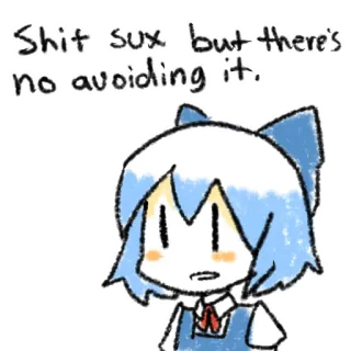 😔 a3b65761 Shit sux but there's no avoiding it. 动漫, 卡通, 贴纸, 文字 telegram sticker