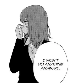🍬 ba59e16e I WON'T DO ANYTHING ANYMORE. 漫画, 动漫, 女孩, 面具, 悲伤, 插画, 气泡框 telegram sticker